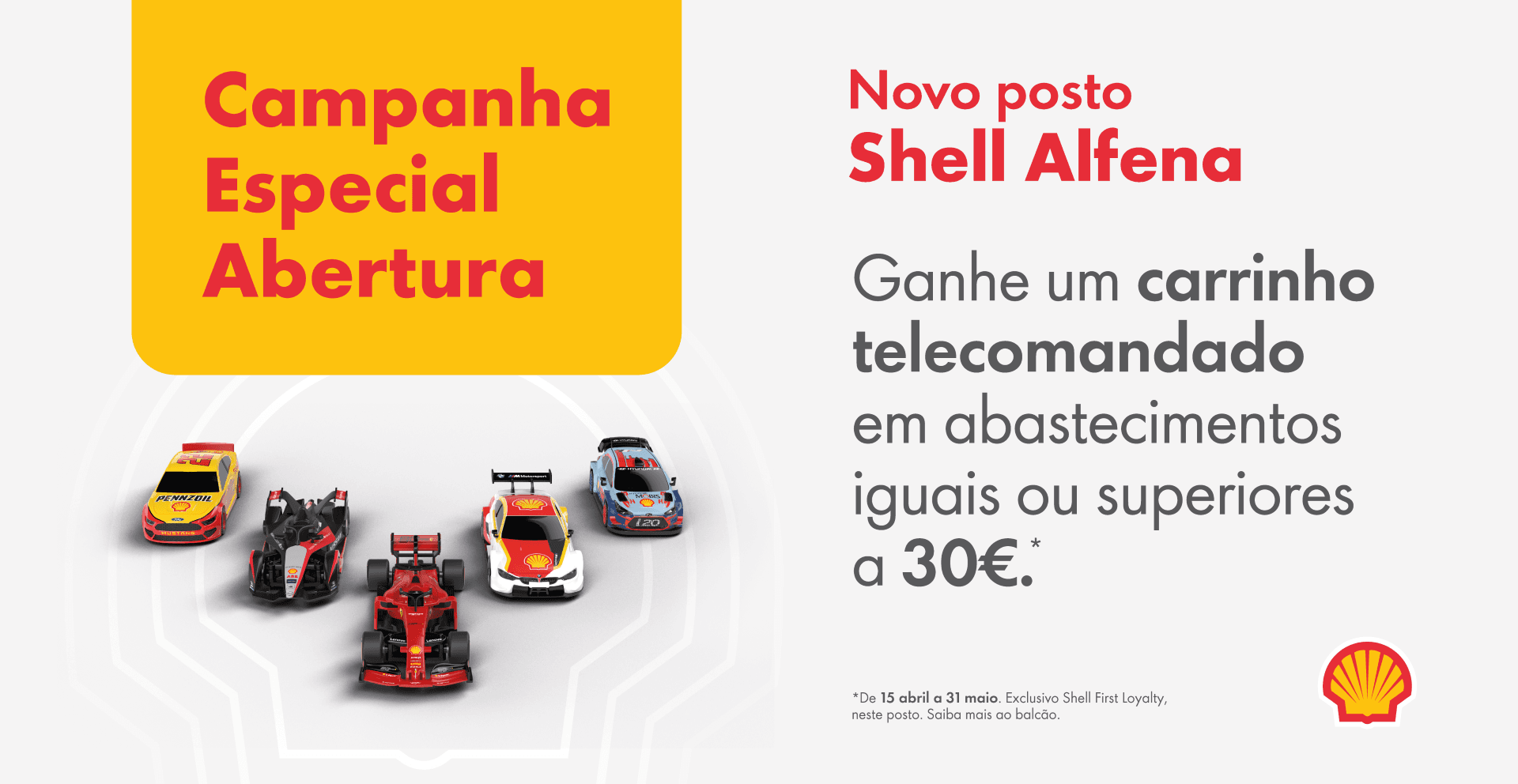 Campanha de Abertura de Postos - Shell Alfena